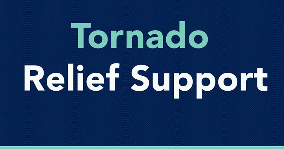 Tornado Relief Support | Fortera Credit Union